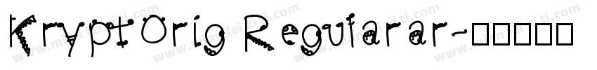 KryptOrig Regularar字体转换